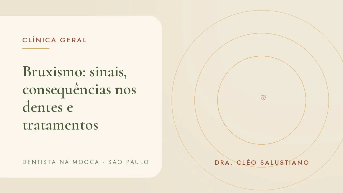 Placa de mordida transparente ao lado de um estojo, sobre superfície clara — capa do artigo 'Bruxismo: sinais, consequências nos dentes e tratamentos', do consultório da Dra. Cléo Salustiano, dentista na Mooca, São Paulo.