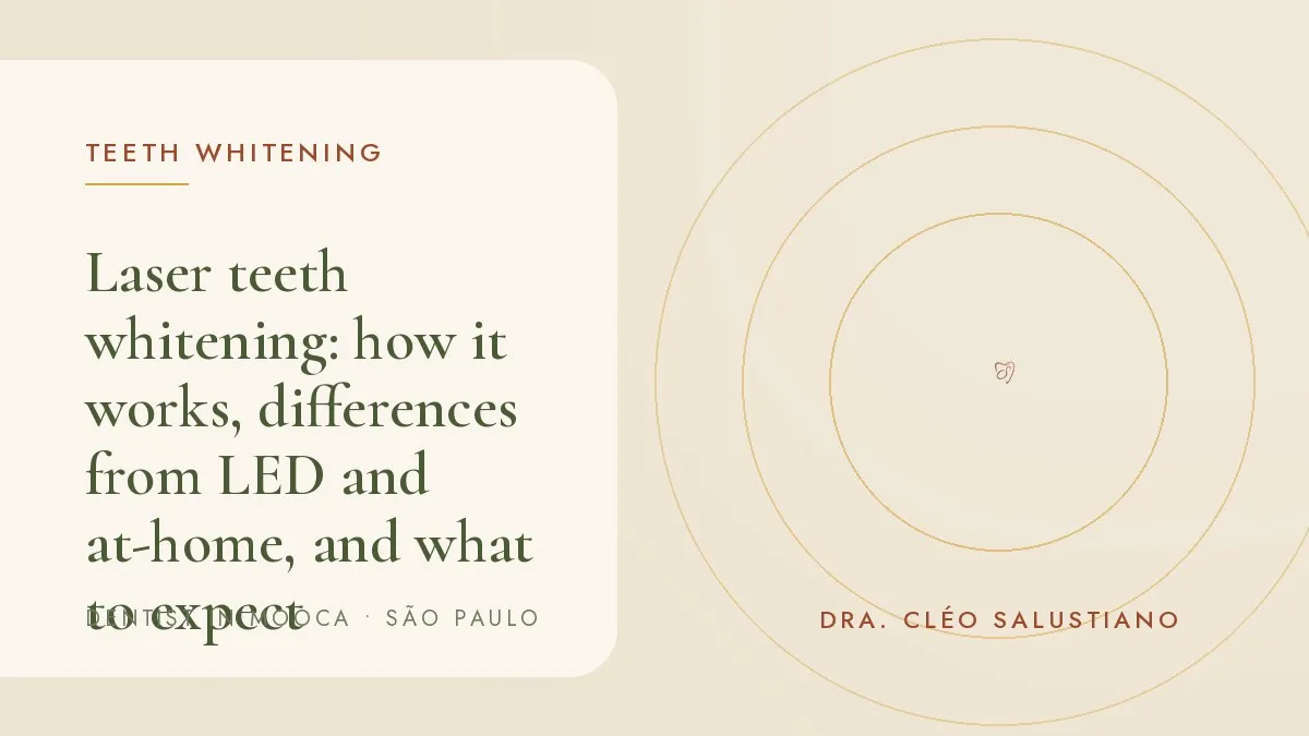 In-office teeth whitening session, with gel on the teeth and an activation light — cover of the article 'Laser teeth whitening: how it works, differences from LED and at-home, and what to expect', from the office of Dr. Cléo Salustiano, dentist in Mooca, São Paulo.