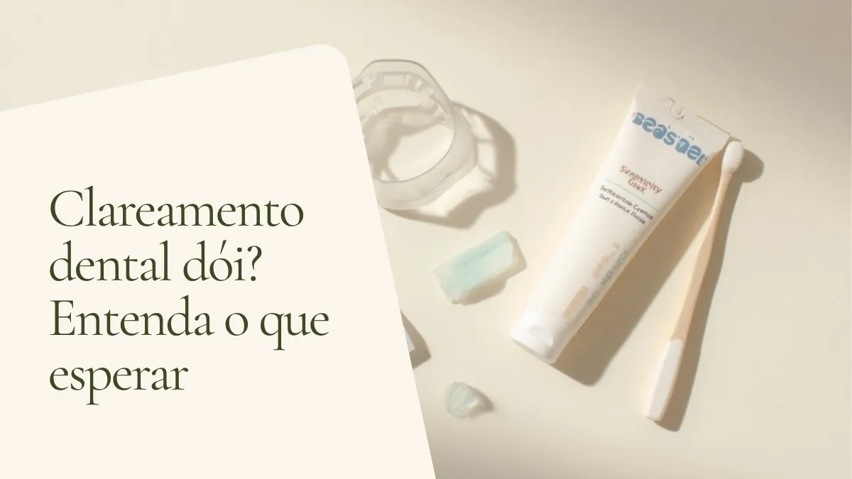 Objetos de odontologia relacionados ao tema sobre superfície clara — capa do artigo 'Clareamento dental dói? Entenda o que esperar', do consultório da Dra. Cléo Salustiano, dentista na Mooca, São Paulo.