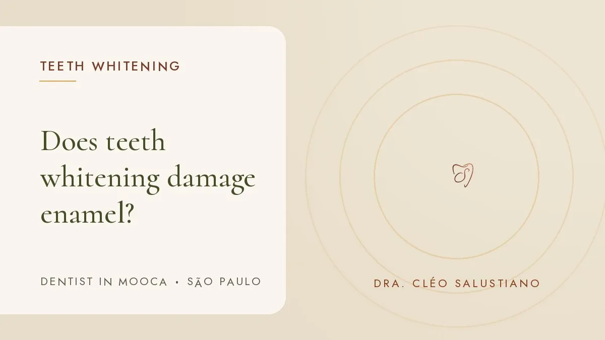 Cosmetic dentistry items on a light surface — cover of the article 'Does teeth whitening damage enamel?', from the dental office of Dr. Cléo Salustiano, dentist in Mooca, São Paulo.