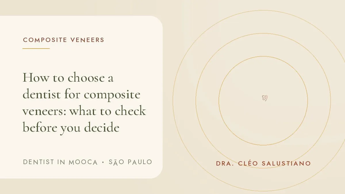 Cover of the article 'How to choose a dentist for composite veneers', from the dental office of Dr. Cléo Salustiano, dentist in Mooca, São Paulo.