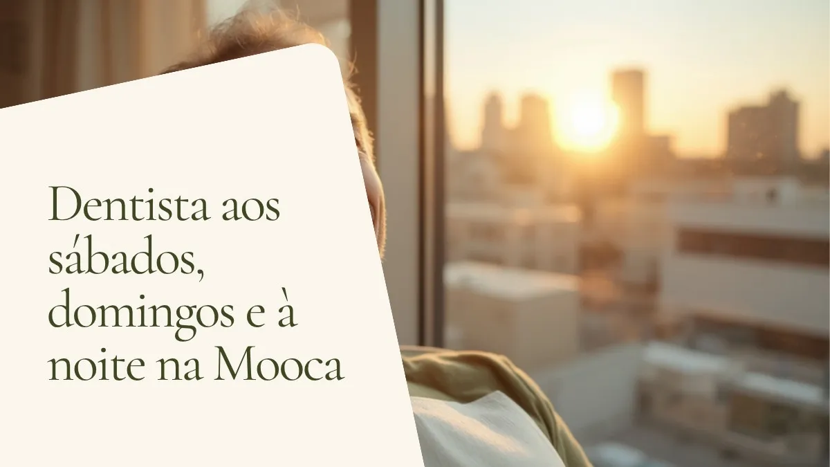 Recepção de consultório odontológico iluminada no fim do dia — capa do artigo sobre atendimento aos sábados, domingos e à noite na Mooca, do consultório da Dra. Cléo Salustiano, dentista na Mooca, São Paulo.