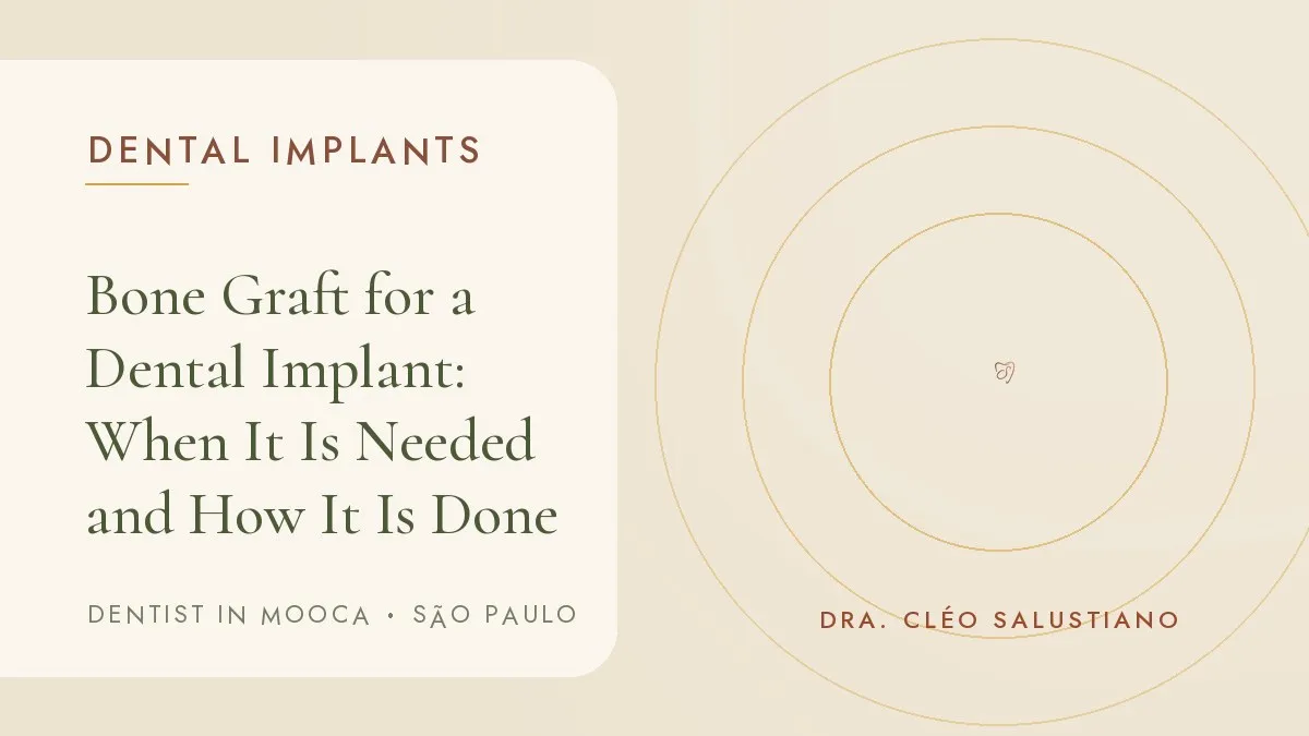 Cover of the article 'Bone Graft for a Dental Implant: When It Is Needed and How It Is Done', from the dental office of Dr. Cléo Salustiano, a dentist in Mooca, São Paulo.