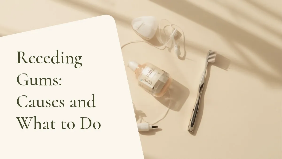 Dental items related to the topic on a light surface — cover of the article 'Receding Gums: Causes and What to Do', from the dental office of Dr. Cléo Salustiano, dentist in Mooca, São Paulo.