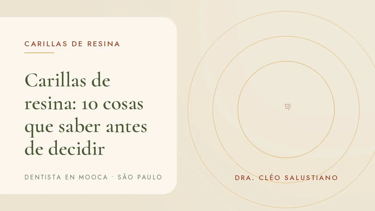 Sonrisa de cerca con carillas de resina en los dientes anteriores — portada del artículo 'Carillas de resina: 10 cosas que saber antes de decidir', del consultorio de la Dra. Cléo Salustiano, dentista en Mooca, São Paulo.