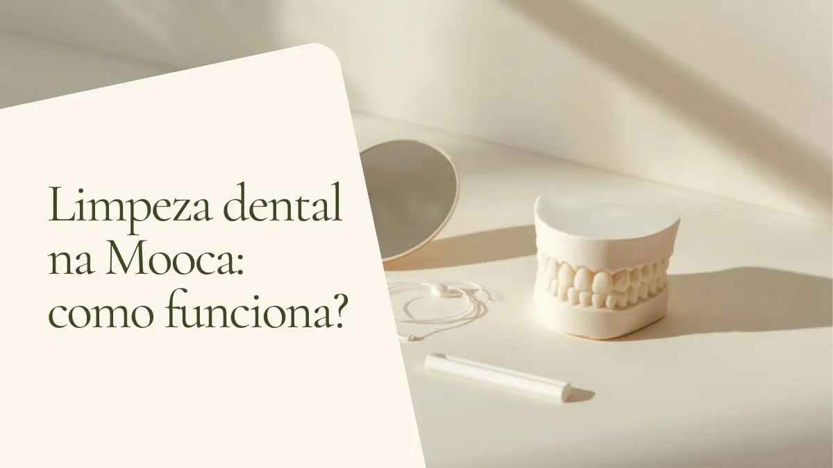 Objetos de odontologia relacionados ao tema sobre superfície clara — capa do artigo 'Limpeza dental na Mooca: como funciona?', do consultório da Dra. Cléo Salustiano, dentista na Mooca, São Paulo.