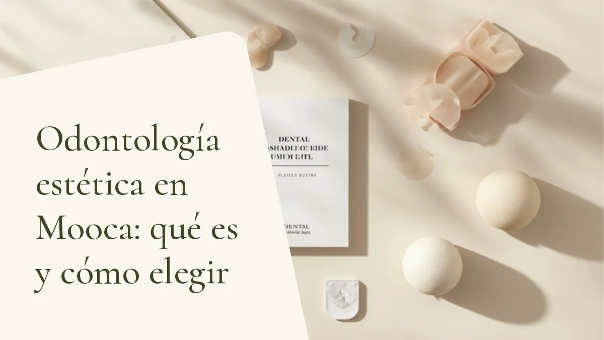 Objetos de odontología relacionados con el tema sobre una superficie clara: portada del artículo 'Odontología estética en Mooca: qué es y cómo elegir', del consultorio de la Dra. Cléo Salustiano, dentista en Mooca, São Paulo.