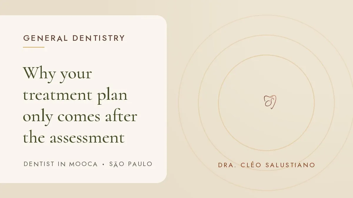 Dental instruments on a light surface — cover of the article 'Why your treatment plan only comes after the assessment', from the office of Dr. Cléo Salustiano, dentist in Mooca, São Paulo.