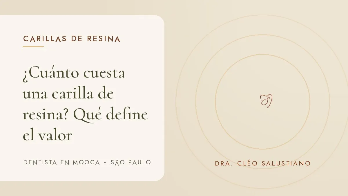 Instrumentos de odontología estética sobre una superficie clara — portada del artículo '¿Cuánto cuesta una carilla de resina?', del consultorio de la Dra. Cléo Salustiano, dentista en Mooca, São Paulo.