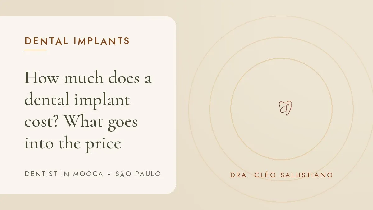 Dental items on a light surface — cover of the article 'How much does a dental implant cost?', from the office of Dr. Cléo Salustiano, dentist in Mooca, São Paulo.