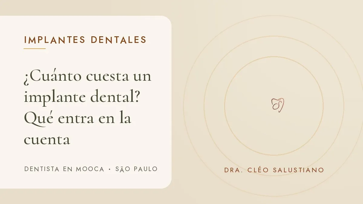 Instrumentos de odontología sobre una superficie clara — portada del artículo '¿Cuánto cuesta un implante dental?', del consultorio de la Dra. Cléo Salustiano, dentista en Mooca, São Paulo.