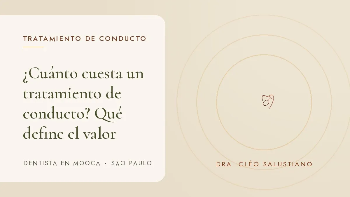 Instrumentos de odontología sobre una superficie clara — portada del artículo '¿Cuánto cuesta un tratamiento de conducto?', del consultorio de la Dra. Cléo Salustiano, dentista en Mooca, São Paulo.