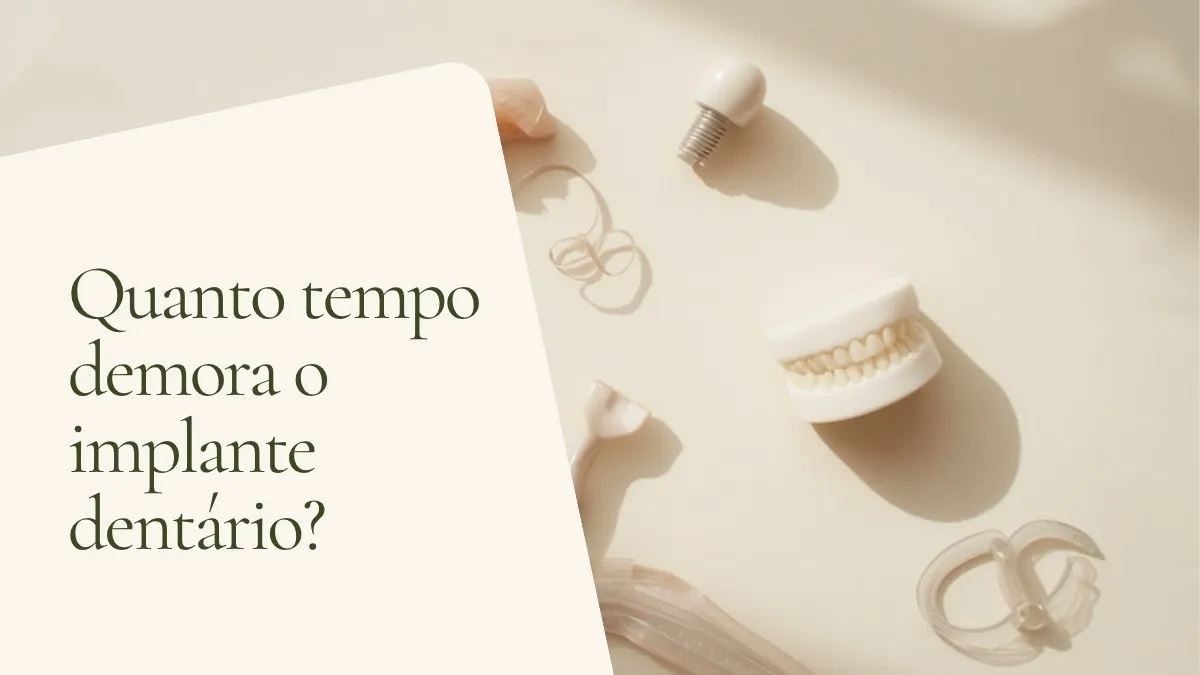 Objetos de odontologia relacionados ao tema sobre superfície clara — capa do artigo 'Quanto tempo demora o implante dentário?', do consultório da Dra. Cléo Salustiano, dentista na Mooca, São Paulo.