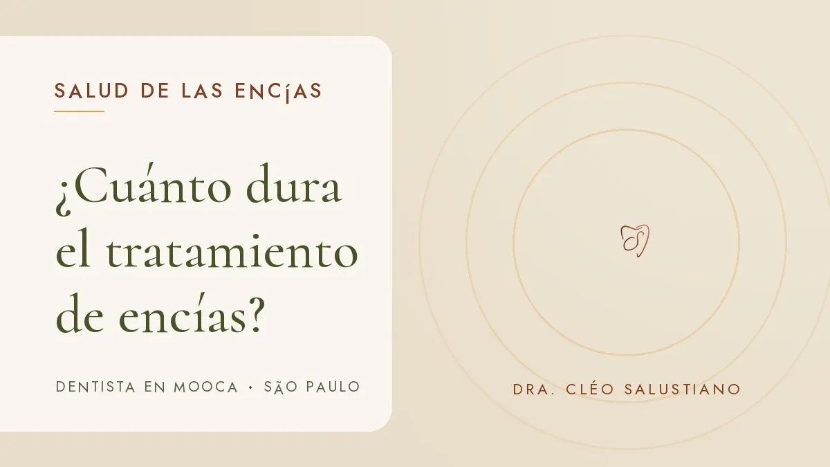 Instrumentos odontológicos sobre una superficie clara — portada del artículo '¿Cuánto dura el tratamiento de encías?', del consultorio de la Dra. Cléo Salustiano, dentista en Mooca, São Paulo.