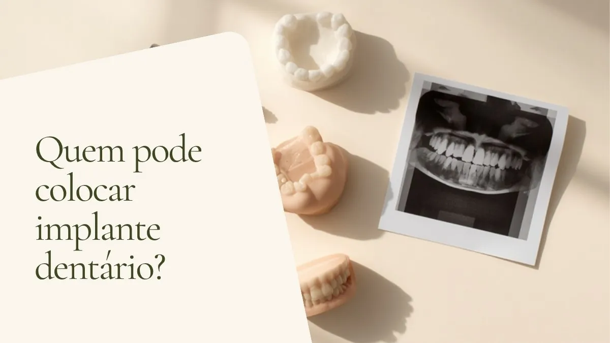 Objetos de odontologia relacionados ao tema sobre superfície clara — capa do artigo 'Quem pode colocar implante dentário?', do consultório da Dra. Cléo Salustiano, dentista na Mooca, São Paulo.