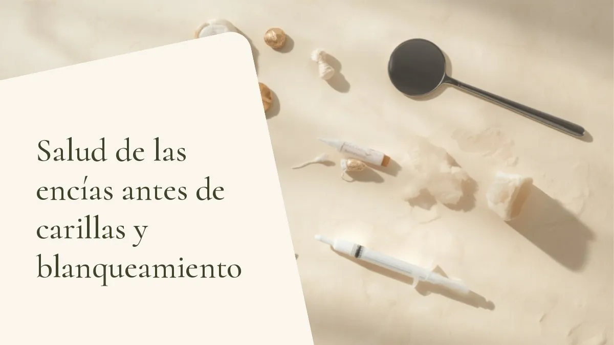 Instrumentos odontológicos relacionados con el tema sobre una superficie clara — portada del artículo 'Salud de las encías antes de carillas y blanqueamiento', del consultorio de la Dra. Cléo Salustiano, dentista en Mooca, São Paulo.